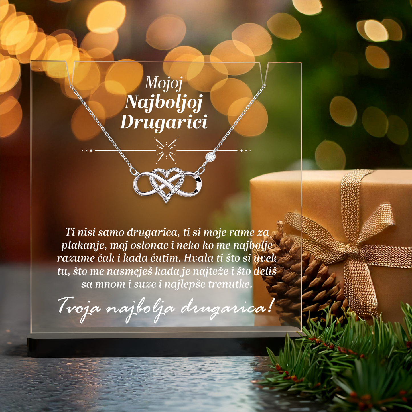 Od drugarice za drugaricu - Akrilna posveta sa Infiniti Srcem
