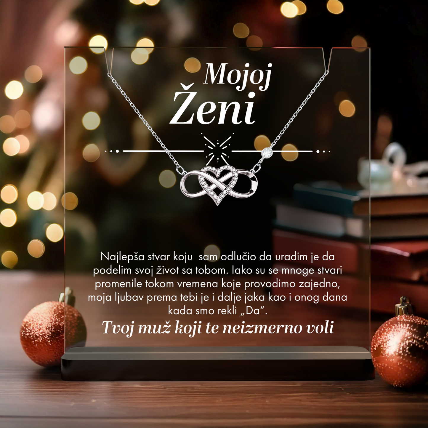 Od muža za ženu - Akrilna posveta sa Infiniti Srcem