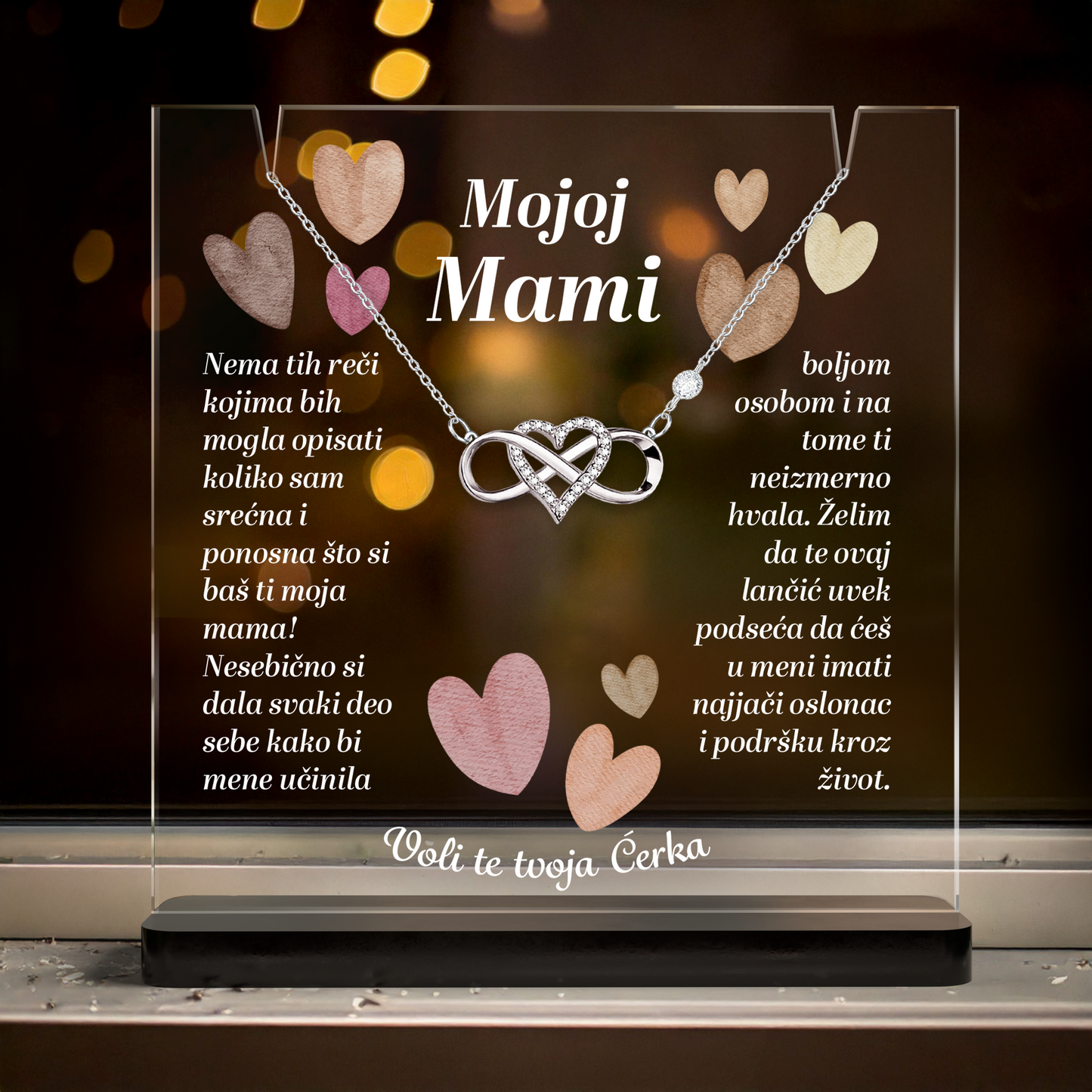Od ćerke za majku - Akrilna posveta sa Infiniti Srcem